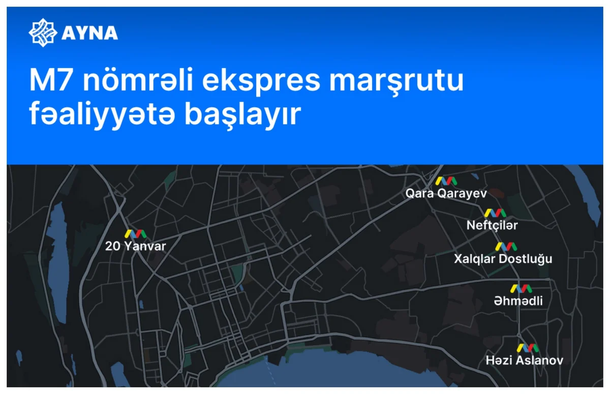 M7 nömrəli ekspres marşrutu fəaliyyətə başlayır