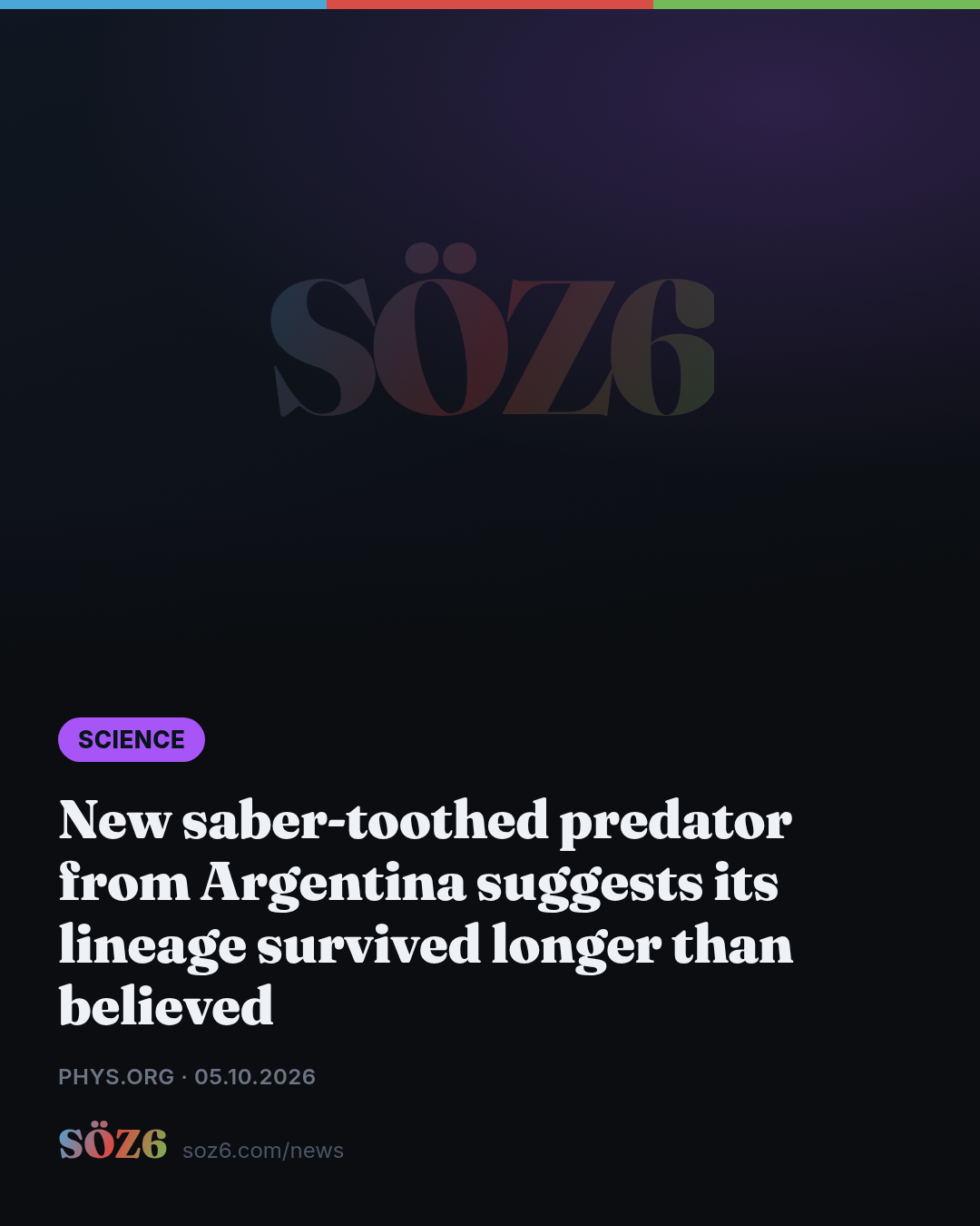 New saber-toothed predator from Argentina suggests its lineage survived longer than believed
