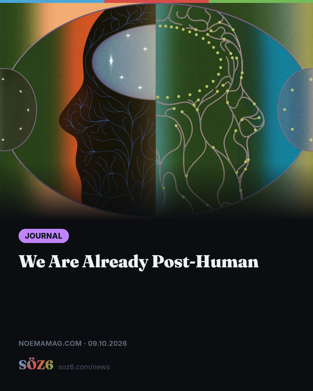 We Are Already Post-Human
