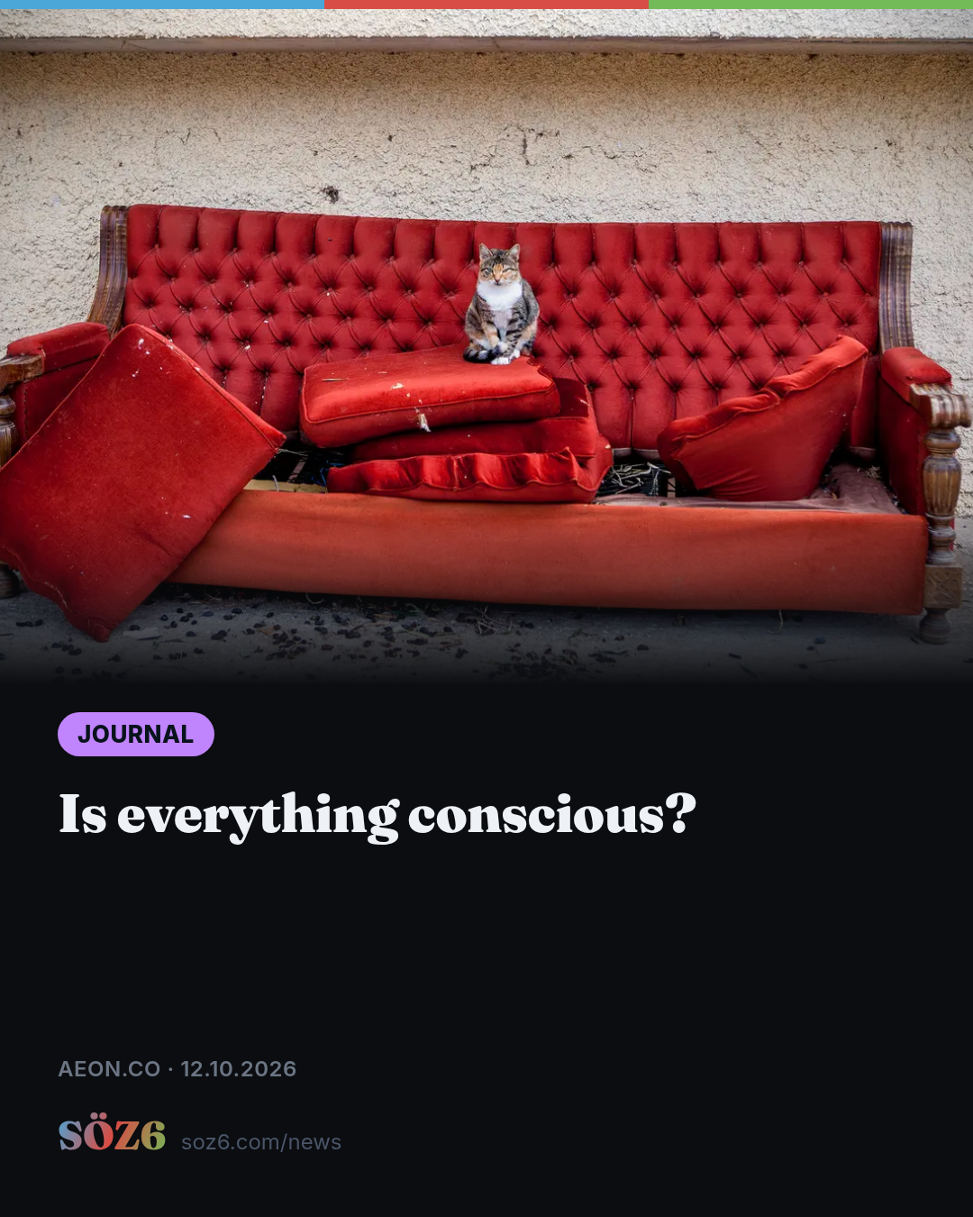 Is everything conscious?