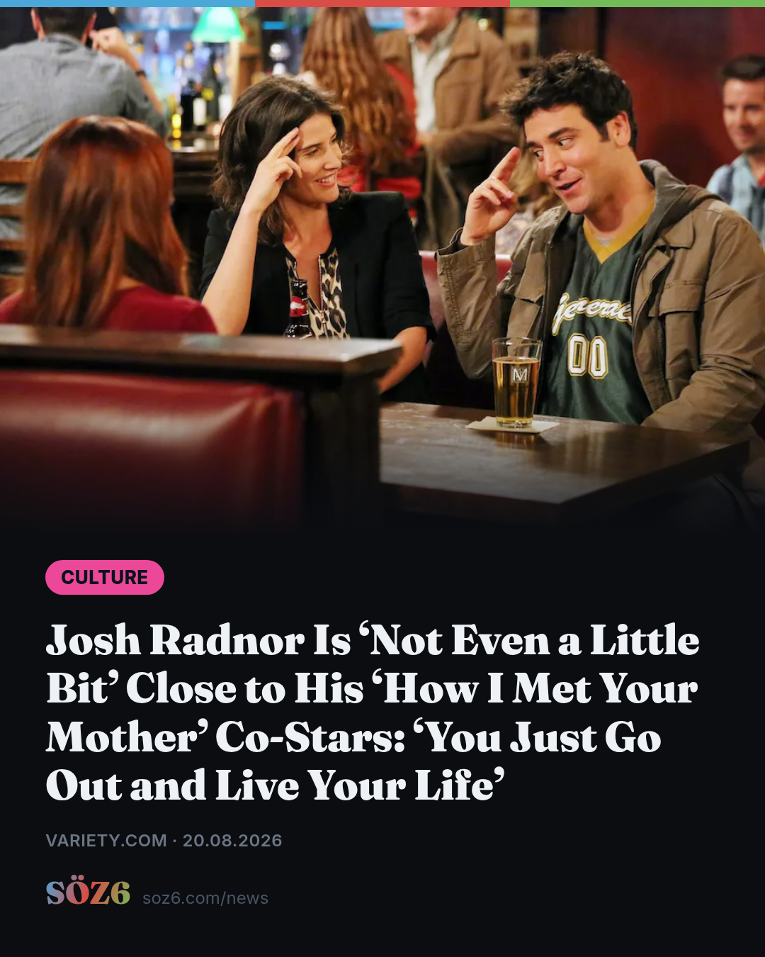 Josh Radnor Is ‘Not Even a Little Bit’ Close to His ‘How I Met Your Mother’ Co-Stars: ‘You Just Go Out and Live Your Life’