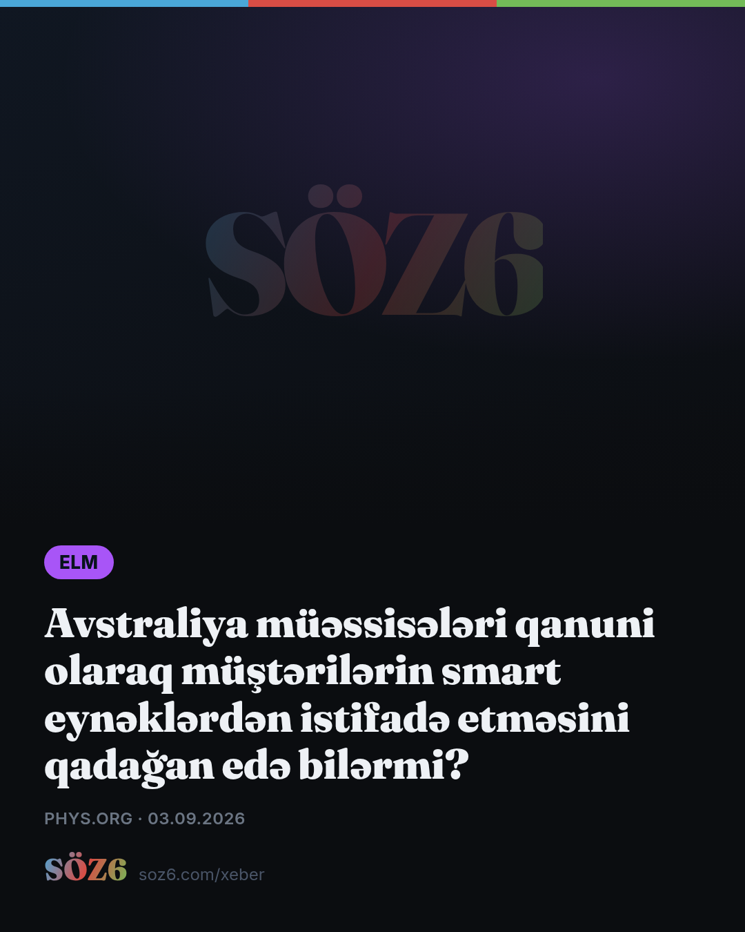 Avstraliya müəssisələri qanuni olaraq müştərilərin smart eynəklərdən istifadə etməsini qadağan edə bilərmi?