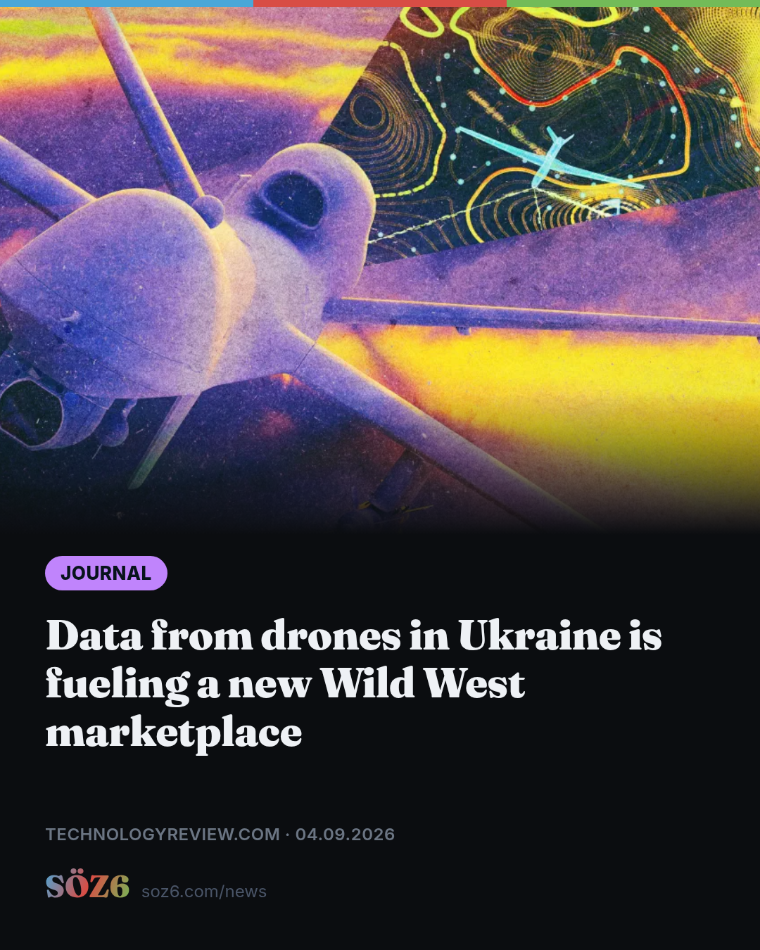 Data from drones in Ukraine is fueling a new Wild West marketplace