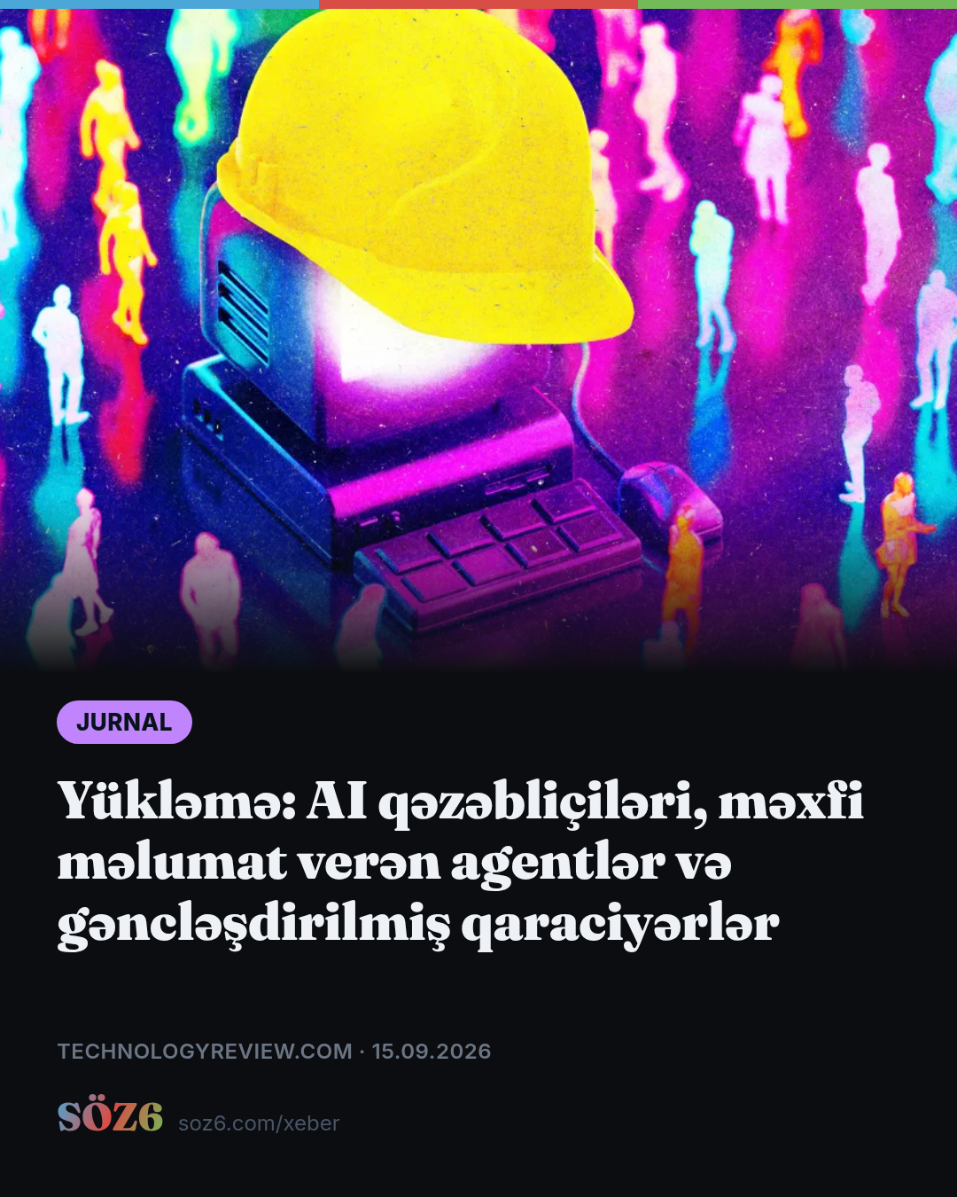 Yükləmə: AI qəzəbliçiləri, məxfi məlumat verən agentlər və gəncləşdirilmiş qaraciyərlər
