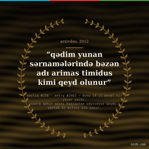 söz6 mem: 18-arimas-timidus