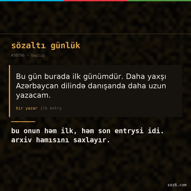 söz6 mem: 34-ilk-gun