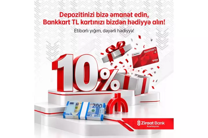 “Yüksək gəlir hələ başlanğıcdır – TL kart hədiyyəsi də Ziraat Bank Azərbaycandan!”