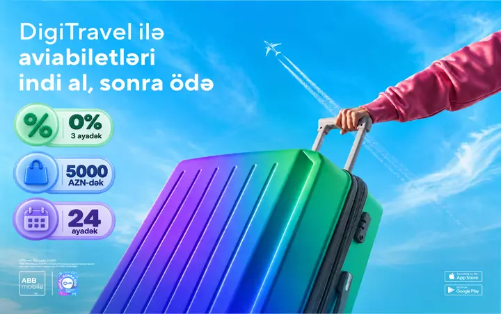 Uçuşları indi sifariş edin və DigiTravel ilə sonra ödəyin!